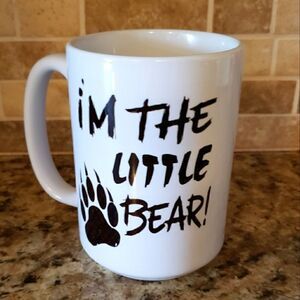 Coffee Mug, I'm the little bear.